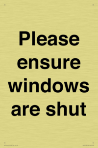 Please ensure windows are shut